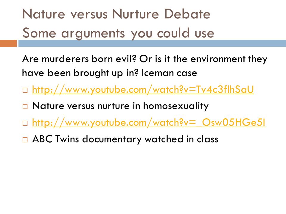 Evaluation of nature nurture debate essays